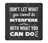 Vintage Metal Signs Don't Let What You Cannot Do Interfere with What You Can Do Room Decor for Men Garage Signs for Bedroom Home Men Art Poster Gift for Gate 12x12 Inch