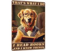 Vintage Metal Signs For Man Cave Books Poster For Animal Lovers Golden Retriever Thats What I Do I Read Book And I Know Things Tin Sign Kitchen 8x12 Inch