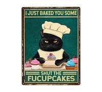 Vintage Metal Signs I Just Baked You Some Shut The Fucupcakes Signs Funny Tin Sign Retro Black Cat Decor Cat Lovers Gift Wall Art For Home Bar Restaurant Cafe Kitchen Shop Office 12x16in