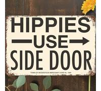 Vintage Metal Tin Sign 8"x12", Hippies Use Side Door Wall Art Decor, Right Pointing Poster for Home Living Room Bedroom Garden Garage Cafe Bar Pub