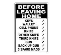 Vintage Metal Tin Sign Before Leaving Home Bring Key Gun Cell Knife Plaque Metal Retro Wall Decor For Home Garden Kitchen Bar Cafe Restaurant Garage Wall Decor Vintage Sign 12x8 inch