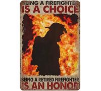 Vintage Metal Tin Sign Being A Firefighter Is Choice Retired Honor for Dad Home Decor Funny Novelty Kitchen Bar Garage Garden Wall Art Signs 8X6 Inches