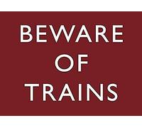 Vintage Metal Tin Sign Beware of Trains Home Bar Hotel Club Wall Decor Sign 12X8Inch