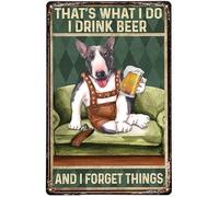 Vintage Metal Tin Sign Bull Terrier That'S What I Do I Drink Beer And I Forget Things Poster Funny Retro Sign For Home Bar Coffee Pub Gift Men Cave Wall Decor 30x40cm
