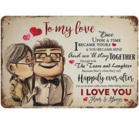 Vintage Metal Tin Sign Carl and Ellie to My Love Once Upon A Time I Became Yours I Love You Valentine's Day Sign Funny Novelty Kitchen Bar Garage Home Decor Wall Art Tin Signs 8X12 Inches