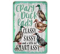 Vintage Metal Tin Sign Crazy Duck Lady - Mallard Ducks - Classy, Sassy, Smart Assy - Sign, Duck Lover Decor, Duck Lover Gift, Duck Decor Posters Tin Sign 8x12 Inch
