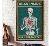 Vintage Metal Tin Sign Dead Inside But Caffeinated Bone Skeleton Drinking Coffee Flower Poster Tin Sign Poster Vintage Metal Signs for Bar Music Club Man Cave Room Wall Decor 12x8 Inch Inch