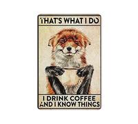 Vintage Metal Tin Sign Fox Lover I Drink Coffee And I Know Things Iron Painting Home Kitchen Garage Man Cave Wall Decor Plaque Art Poster Funny Gift