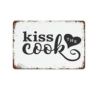 Vintage Metal Tin Sign Funny Kiss The Cook Kiss The Cook Sign Kitchen Art Decor Suitable For Home And Kitchen Bar Cafe Garage Wall Decor 12x8 Inch