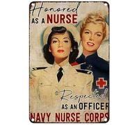 Vintage Metal Tin Sign Honored As A Nurse Respected An Officer Navy Corps Rustic Wall Decor for Home Bedroom Bar Cafe Club 8"x12"