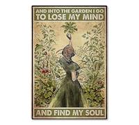 Vintage Metal Tin Sign - Into The Garden I Go to Lose My Mind and Find My Soul - Retro Wall Art Decor Iron Painting for Bathroom, Kitchen, Pub, Garden, Coffee