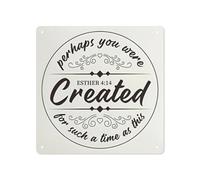 Vintage Metal Tin Sign Perhaps You Were Created for Such a Time as This Signs Bar Restaurant Cafe Decor Plaque，Living Room Bedroom Office Bathroom Funny Tin Sign,Art Wall Decor Metal Signs 12x12 inch