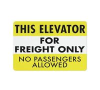 Vintage Metal Tin Sign This Elevator For Freight Only No Passengers Allowed Rust Free Aluminum Sign Printed With Professional Graphics Easy To Mount Indoor & Outdoor Use
