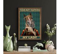Vintage Metal Tin Sign Your Butt Napkins My Lady Horse Bathroom Poster, Horse Wall Art, Bathroom Wall Decor, Bathroom Art, Farmhouse Bathroom Tin plaque 12x8 Inch