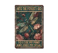 Vintage Metal Tin Signs Dragonfly Wall Decor Into The Forest I go to Lose My Mind and Free My Soul Dragonfly Tin Signs for Home Bar Pub Movie House Funny Retro Wall Art Sign 8x12 inch-Tin sign