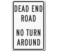 Vintage Metal Tin Signs Funny Traffic Signs DEAD END ROAD NO TURN AROUND Indoor & Outdoor Street Road Farm Hanging Poster