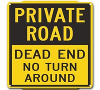 Vintage Metal Tin Signs Funny Traffic Signs PRIVATE ROAD DEAD END NO TURN AROUND Indoor & Outdoor Street Road Farm Hanging Poster