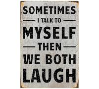 Vintage Metal Tin Signs Sometimes I Talk To Myself Bathroom Decor Poster Wall Art Vintage for Man Cave Living Room Home Wall Decor Bar Decor 8x12 Inch