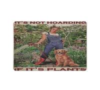 Vintage Metal Wall Decor It's Not Hoarding If It's Plants Retro Metal Tin Sign Vintage Aluminum Sign for Home Coffee Wall Decor Metal Decorations Funny Iron Plaque Signs Gift 8"x12"