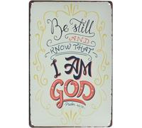 Vintage Motivational Positive Quotes Metal Sign - Wisdom Retro Tin Decorative Sign Wall Decor - be Still and Know That i am god
