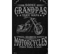 Vintage Motorcycle Biker Notebook: Hilarious Grandpa Riding Joke with Nap Humor - Perfect Lined Journal for Fathers, Retirees, Cool Dads, and Motorcycle Enthusiasts