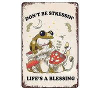 Vintage Mushroom Frog Sign, Don'T Be Stressing Life'S A Blessing Tin Signs Funny Frog Mushroom Positive Quote Fungus Wild Botanical Wall Decor Plaque For Home Bar Restaurant Cafe Club Retro Metal Tin Sign 8X12 Inches