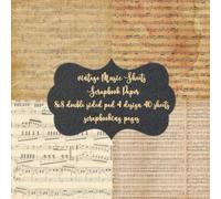vintage Music Sheets Scrapbook Paper 8x8 double sided pad 4 design 40 pad scrapbooking pages: Antique Classic Retro Double Sided Illustration - Scrap ... & cardmaking embellishments & crafting art