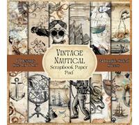 Vintage Nautical Scrapbook Paper Pad 8.5" x 8.5" | Steampunk Style Deep Sea Life Patterns Scrapbooking Paper: 24 Double Sided Sheets for Art School ... , Decoupage, Origami , Photo Frame Background