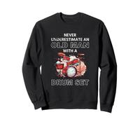 Vintage Never Underestimate An Old Man With A Drum Set Funny Sweatshirt