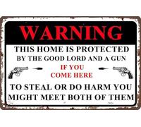 Vintage No Trespassing Tin Sign Warning This Home is Protected by The Good Lord and a Gun Vintage Metal Wall Decor for Street Home Garden Backyard Man Cave Office Store 12X8
