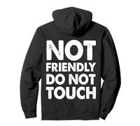 Vintage Not Friendly Do Not Touch Funny Sarcastic Saying Pullover Hoodie
