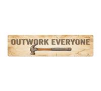Vintage Outwork Everyone Hammer Metal Tin Sign