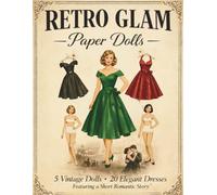 Vintage Paper Dolls: 1950s Fashion Collection: A Romantic Retro Dress-Up Book Featuring Bridal Gowns, and Classic Mid-Century Style: 1