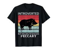 Vintage Peccary Introverted But Willing To Discuss Peccary T-Shirt