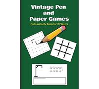 Vintage Pen and Paper Games - Kid's Activity Book for 2 Players: 10 entertaining games for children or adults to enjoy with family and friends