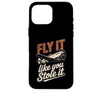 Vintage Pilot Fly It Like You Stole It Aviation Lovers Case for iPhone 16 Pro Max