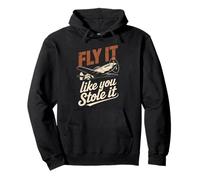 Vintage Pilot Fly It Like You Stole It Aviation Lovers Pullover Hoodie