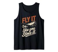Vintage Pilot Fly It Like You Stole It Aviation Lovers Tank Top