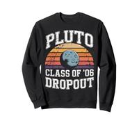 Vintage Pluto Class of 2006 Dropout Funny Planet Pluto Sweatshirt