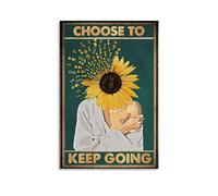 Vintage Poster Choose To Keep Going Retro Poster Canvas Poster Wall Art Decor Living Room Bedroom Decoration Posters 08x12inch(20x30cm) Unframe-style