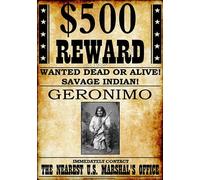 Vintage Poster Reward Wanted Geronimo Photo Wall Art Picture Poster A4