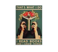 Vintage Poster That's What I Do I Read Books And I Know Things Poster Book Lover Poster Vintage Art Gift Wall Art Poster 1 Canvas Poster Bedroom Decor Landscape Office Room Decor Gift 16x24inch(40x60c
