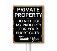 Vintage Private Property Do Not Use My Property For Your Short Cuts Yard Sign with Stake 18X22 CM Weatherproof Aluminum Plaque for porch Garden Lawn Street Outdoor Use