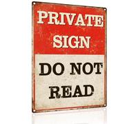 Vintage Private Sign Do Not Read Poster Funny Metal Tin Sign Gifts Retro Wall Decor For Garage Office Cafe Bar 8x12 In (2501)