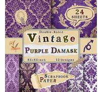 Vintage Purple Damask Scrapbook Paper: 24 Double-Sided Sheets with 12 Ornate & Elegant Designs for Scrapbooking, Collage, Origami, Junk Journals & DIY Crafts