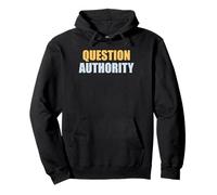 Vintage Question Authority - Funny Saying Sarcastic Novelty Pullover Hoodie
