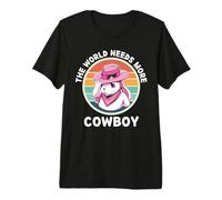 Vintage Rabbit The World Needs More Cowboy Retro Cowboy Premium T-Shirt