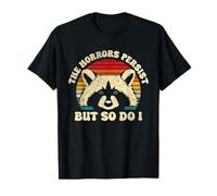 Vintage Racoon The Horrors Persist But So Do I Mental Health T-Shirt
