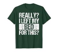 Vintage Really I Left My Bed for This Funny T-Shirt, Men, Dark Green, X-Large