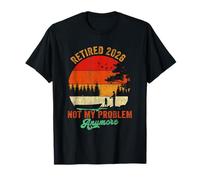 Vintage Retired 2026 Not My Problem Anymore Retirement Retro T-Shirt